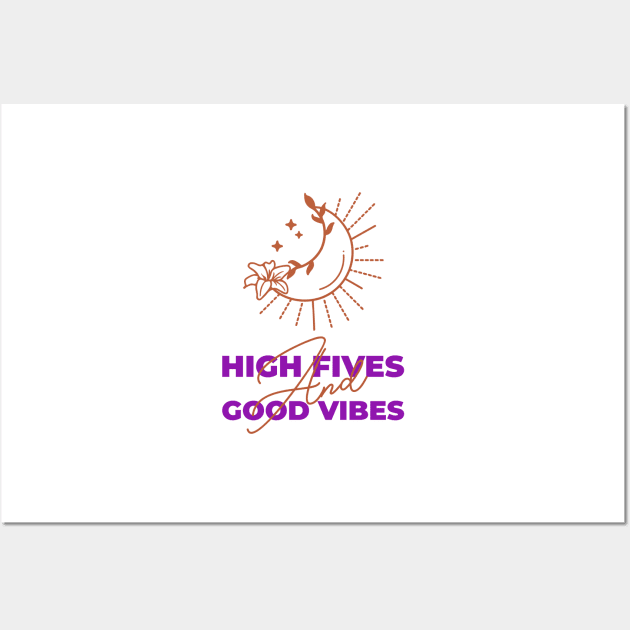 High Fives And Good Vibes Wall Art by Jitesh Kundra